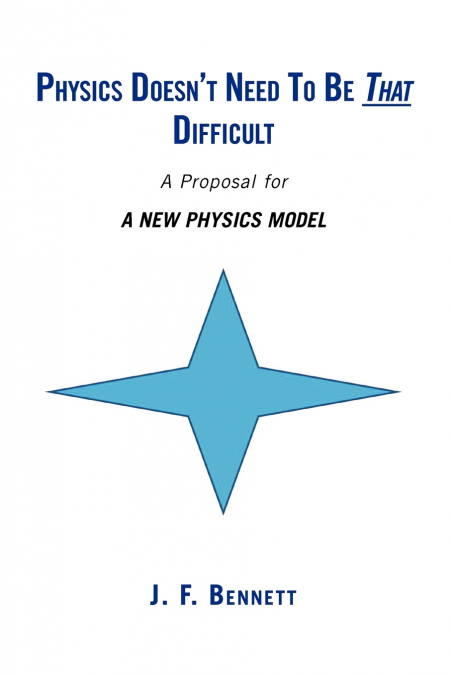 Physics Doesn’t Need to Be That Difficult