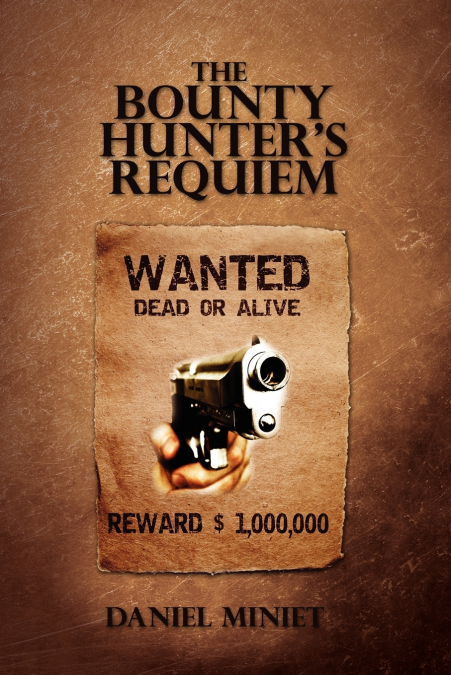The Bounty Hunter’s Requiem