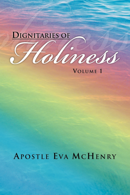 Dignitaries of Holiness
