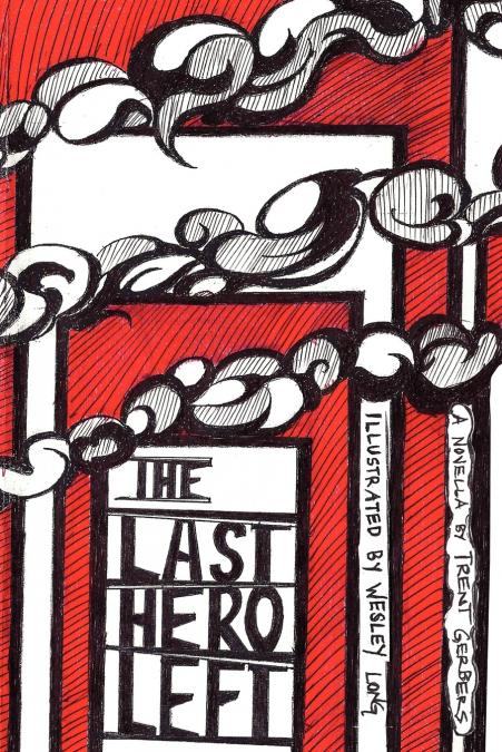 The Last Hero Left