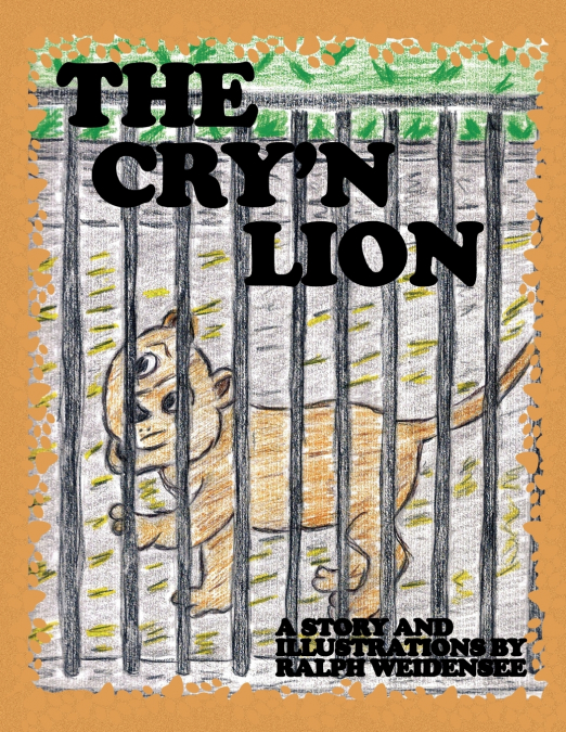 THE CRY’N LION