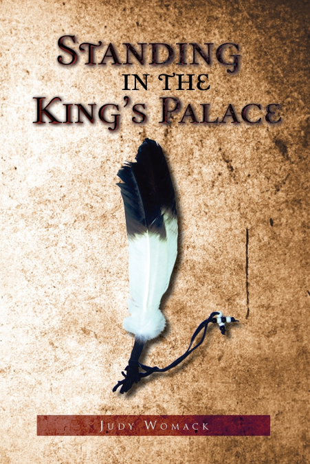 Standing in the King’s Palace