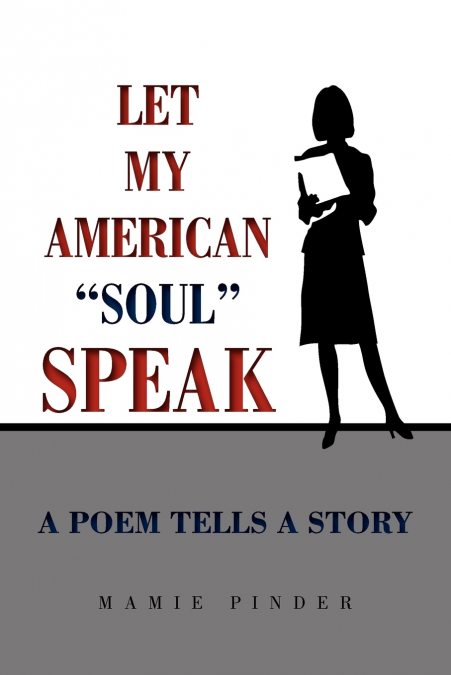 Let My American 'Soul' Speak