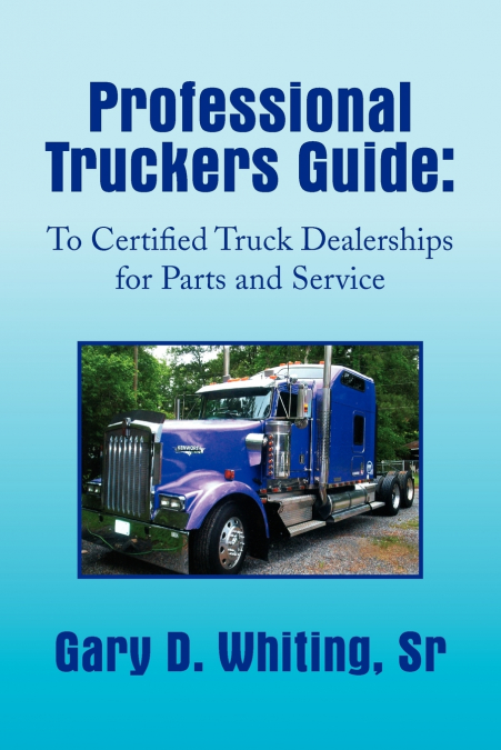Professional Truckers Guide