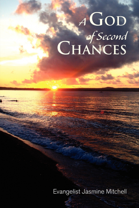 A God of Second Chances