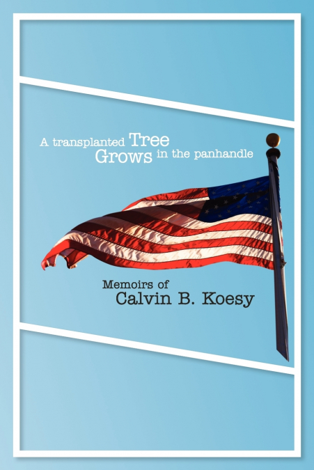 A Transplanted Tree Grows in the Panhandle
