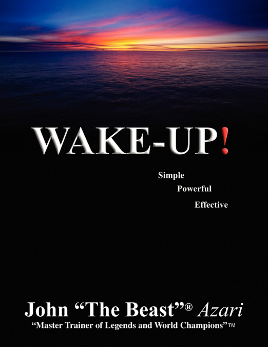 WAKE UP!