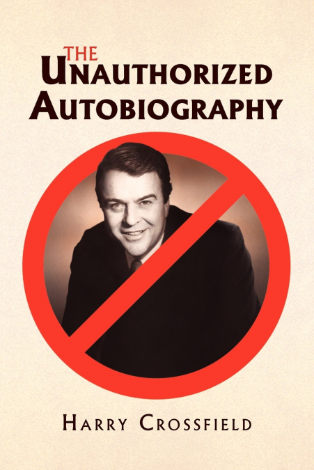 The Unauthorized Autobiography