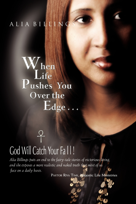 When Life Pushes You Over the Edge . . .