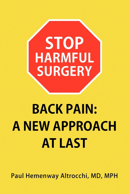 Stop Harmful Surgery Back Pain