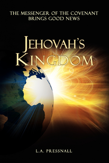 Jehovah’s Kingdom