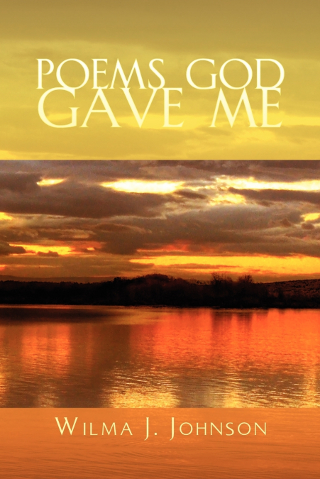 Poems God Gave Me