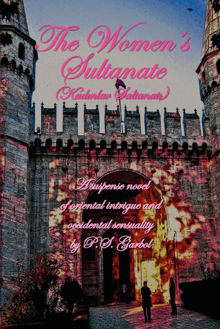 The Women’s Sultanate