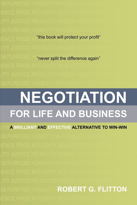 Negotiation for Life and Business