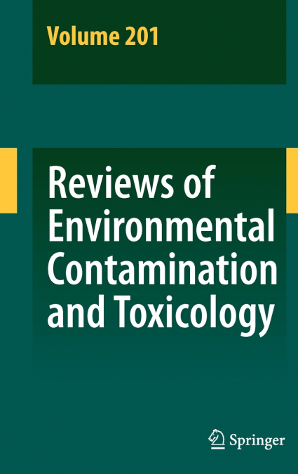 Reviews of Environmental Contamination and Toxicology 201