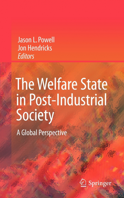 The Welfare State in Post-Industrial Society