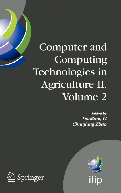 Computer and Computing Technologies in Agriculture II, Volume 2