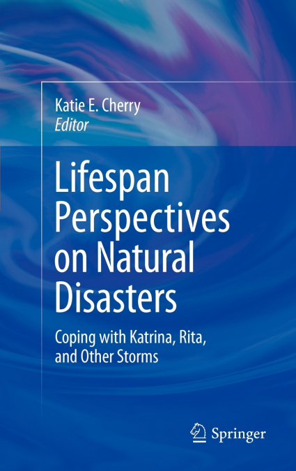 Lifespan Perspectives on Natural Disasters