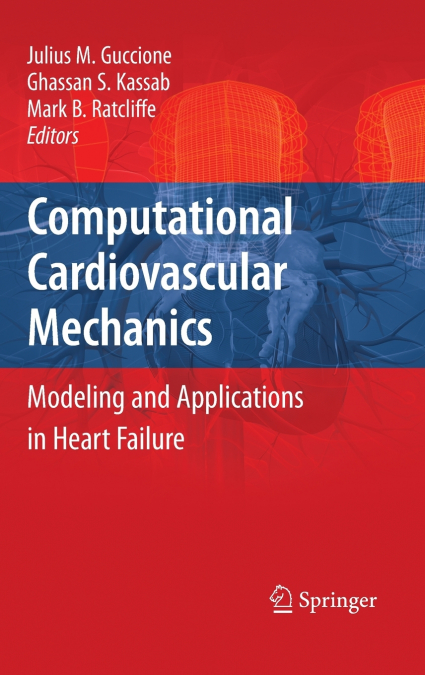 Computational Cardiovascular Mechanics