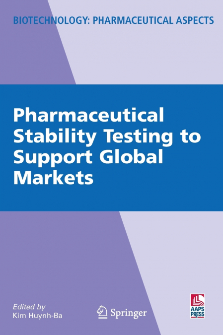 Pharmaceutical Stability Testing to Support Global Markets