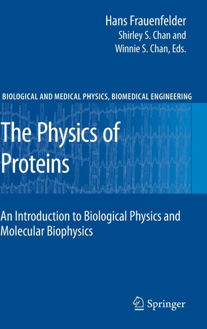 The Physics of Proteins