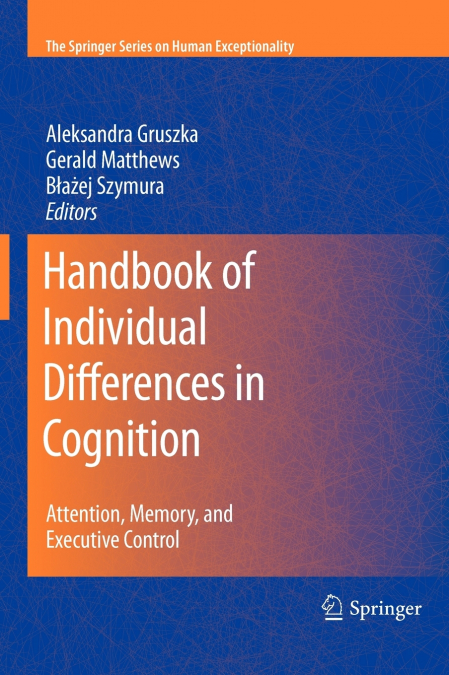Handbook of Individual Differences in Cognition
