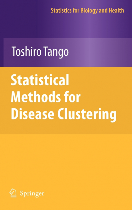 Statistical Methods for Disease Clustering