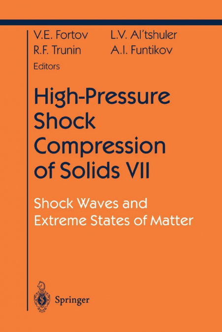 High-Pressure Shock Compression of Solids VII