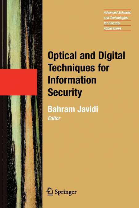 Optical and Digital Techniques for Information Security