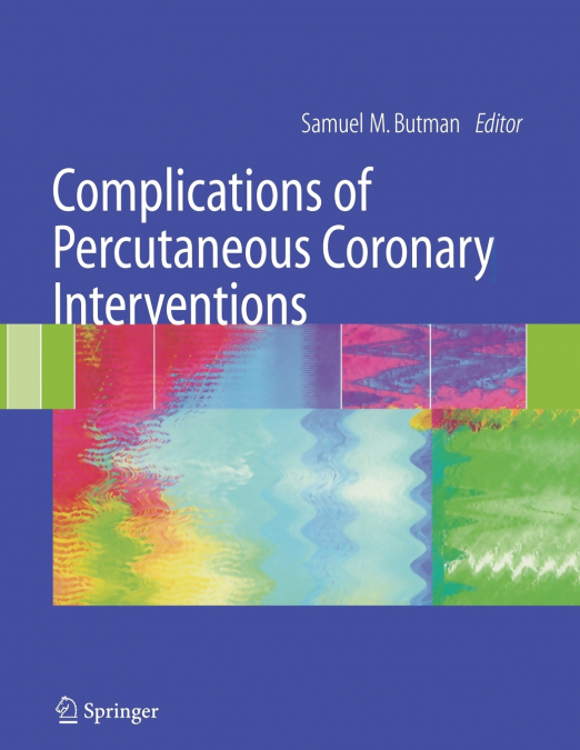 Complications of Percutaneous Coronary Interventions