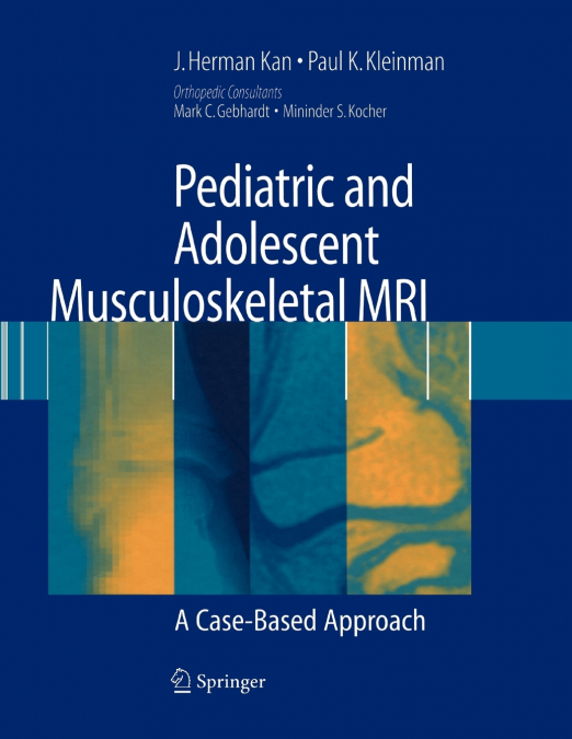 Pediatric and Adolescent Musculoskeletal MRI