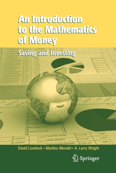 An Introduction to the Mathematics of Money