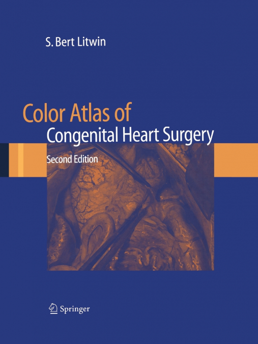 Color Atlas of Congenital Heart Surgery