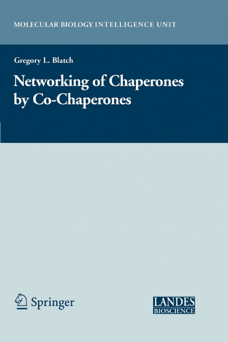 The Networking of Chaperones by Co-Chaperones
