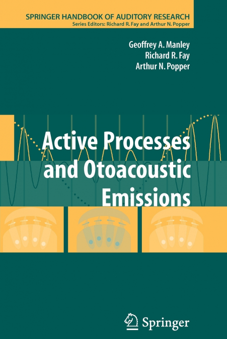 Active Processes and Otoacoustic Emissions in Hearing
