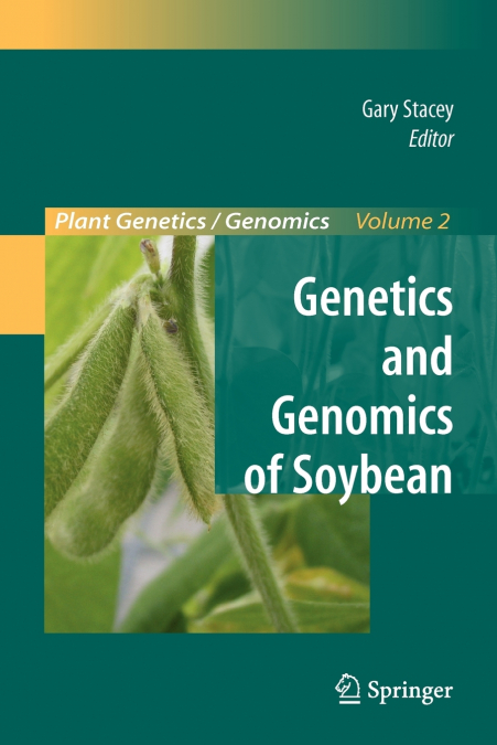 Genetics and Genomics of Soybean