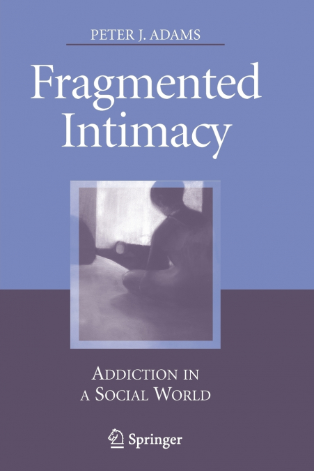 Fragmented Intimacy