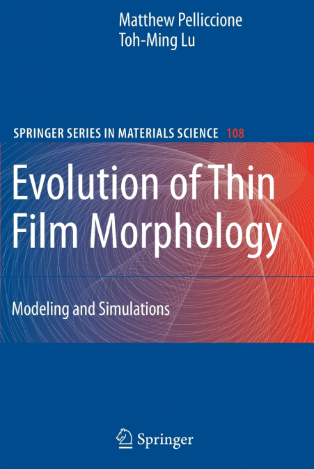 Evolution of Thin Film Morphology