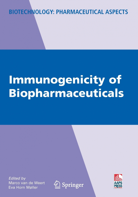 Immunogenicity of Biopharmaceuticals