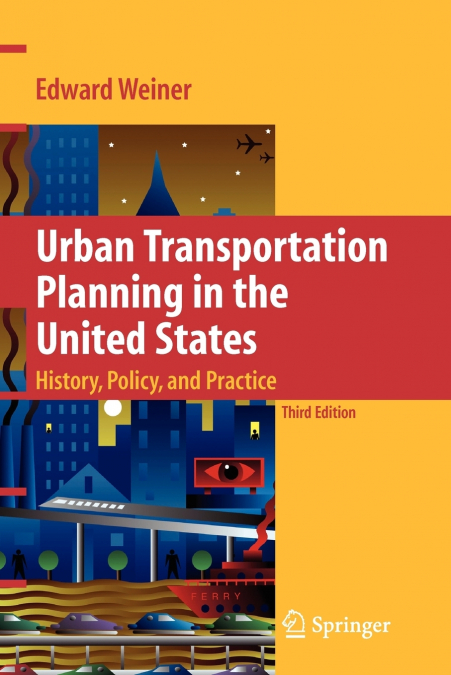 Urban Transportation Planning in the United States