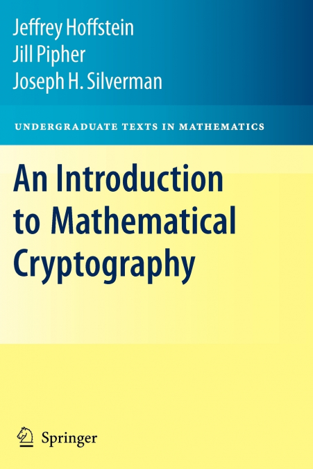 An Introduction to Mathematical Cryptography