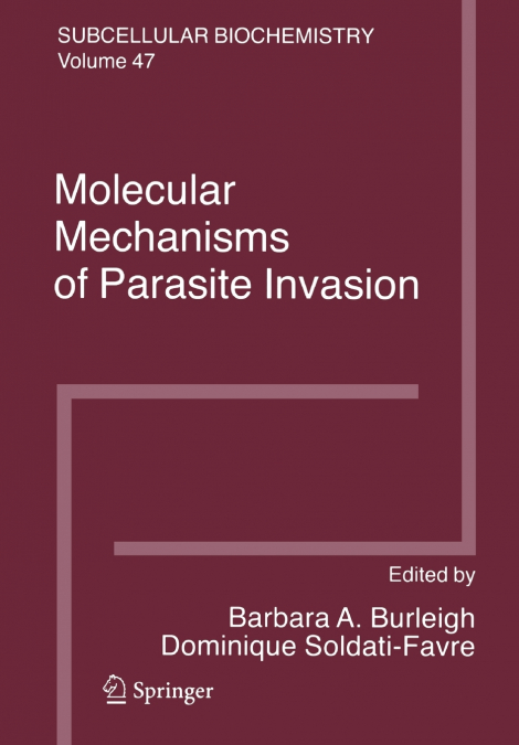 Molecular Mechanisms of Parasite Invasion