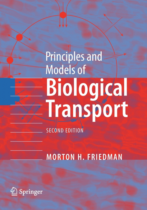 Principles and Models of Biological Transport