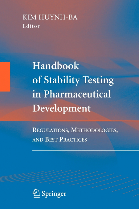 Handbook of Stability Testing in Pharmaceutical Development
