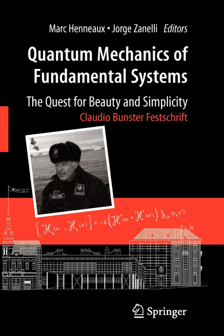 Quantum Mechanics of Fundamental Systems