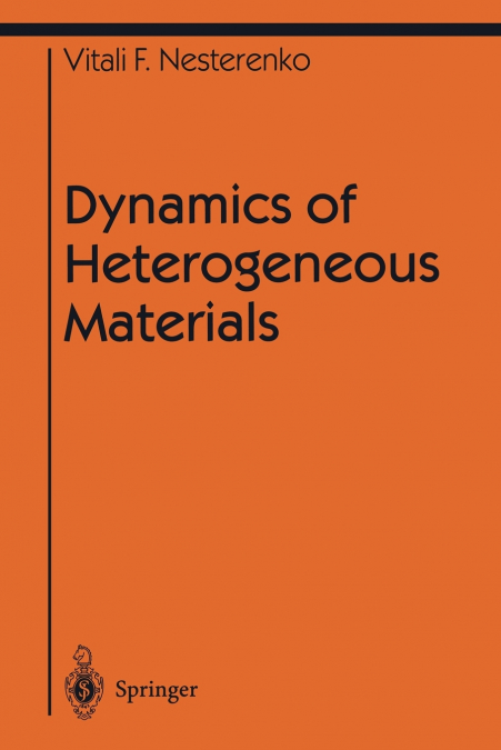 Dynamics of Heterogeneous Materials
