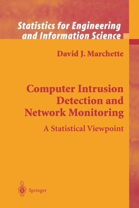 Computer Intrusion Detection and Network Monitoring