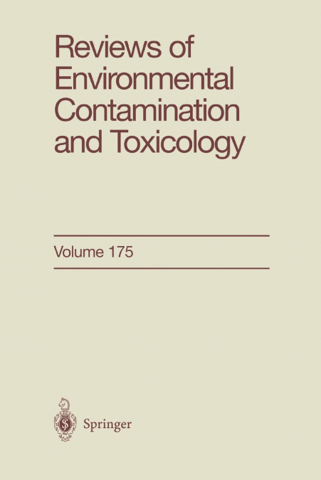 Reviews of Environmental Contamination and Toxicology 175