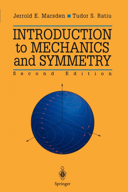 Introduction to Mechanics and Symmetry