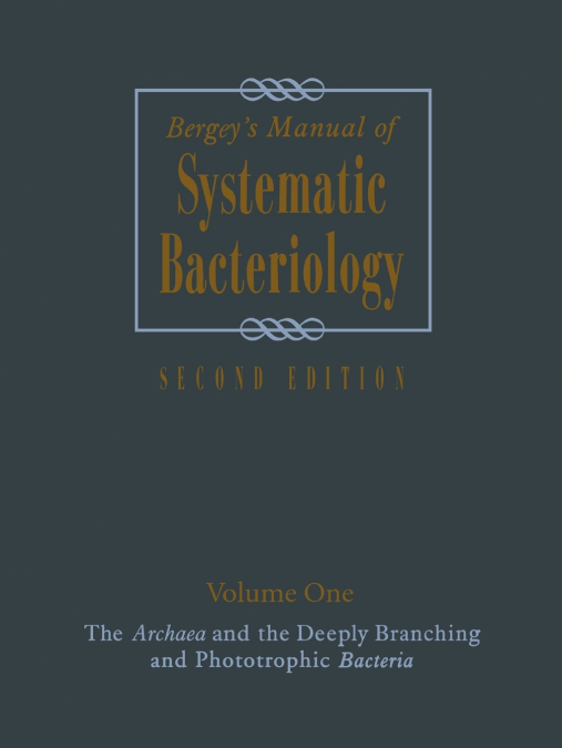 Bergey’s Manual of Systematic Bacteriology